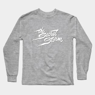 The Secret Storm Long Sleeve T-Shirt